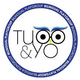 TU & YO BILINGUAL PLAYGROUP BILINGUAL PLAYGROUP BILINGUAL PLAYGROUP BILINGUAL PLAYGROUP BILINGUAL PLAYGROUP BILINGUAL PLAYGROUP logo