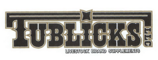 TUBLICKS LLC LIVESTOCK BRAND SUPPLEMENTS logo