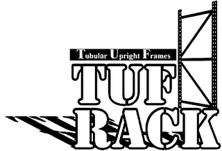 TUBULAR UPRIGHT FRAMES TUF RACK logo