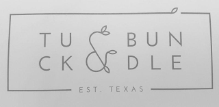 TUCK & BUNDLE EST TEXAS logo