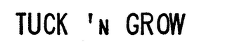 TUCK N' GROW logo