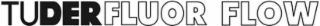 TUDERFLUOR FLOW logo