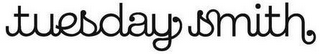 TUESDAY SMITH logo