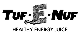TUF - E - NUF HEALTHY ENERGY JUICE logo