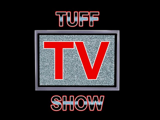 TUFF TV SHOW logo