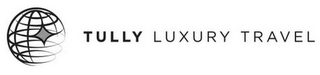 TULLY LUXURY TRAVEL logo