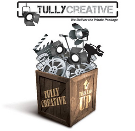 TULLYCREATIVE WE DELIVER THE WHOLE PACKAGE TULLY CREATIVE THIS END UP logo
