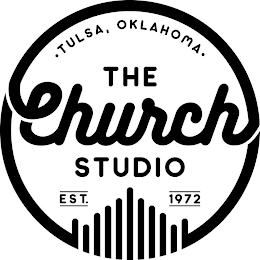 · TULSA, OKLAHOMA · THE CHURCH STUDIO EST. 1972 logo