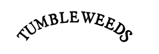 TUMBLEWEEDS logo