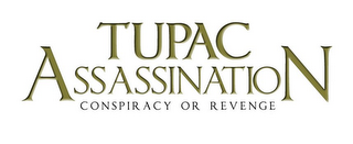 TUPAC ASSASSINATION CONSPIRACY OR REVENGE logo