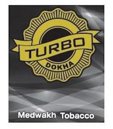TURBO DOKHA MEDWAKH TOBACCO logo