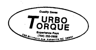 TURBO TORQUE QUALITY SAVES EXPERIENCE PAYS logo