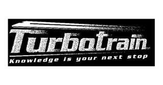 TURBOTRAIN KNOWLEDGE IS YOUR NEXT STOP logo