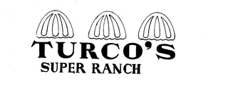 TURCO'S SUPER RANCH logo