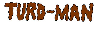 TURD-MAN logo
