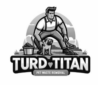 TURD TITAN PET WASTE REMOOVAL logo
