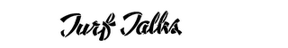 TURF TALKS logo