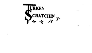TURKEY SCRATCHIN logo
