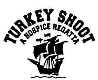 TURKEY SHOOT A HOSPICE REGATTA logo