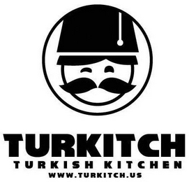 TURKITCH TURKISH KITCHEN WWW.TURKITCH.US logo
