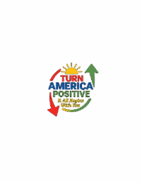 TURN AMERICA POSITIVE   IT ALL BEGINS WITH YOU logo