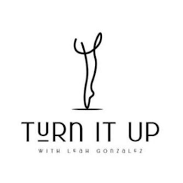 TURN IT UP WITH LEAH GONZALEZ logo
