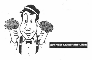 TURN YOUR CLUTTER INTO CASH! logo