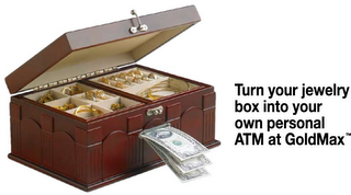 TURN YOUR JEWELRY BOX INTO YOUR OWN PERSONAL ATM AT GOLDMAX logo
