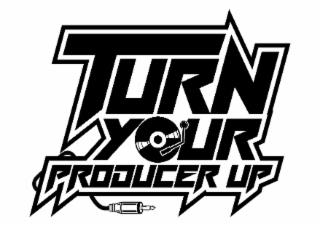 TURN YOUR PRODUCER UP logo