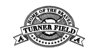 TURNER FIELD HOME OF THE BRAVES A logo