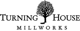 TURNING HOUSE MILLWORKS logo