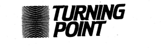 TURNING POINT