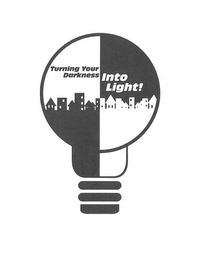 TURNING YOUR DARKNESS INTO LIGHT! logo