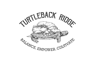 TURTLEBACK RIDGE BALANCE. EMPOWER. CULTIVATE logo