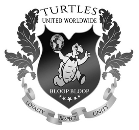 TURTLES UNITED WORLDWIDE BLOOP BLOOP LOYALTY RESPECT UNITY logo