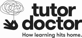 TUTOR DOCTOR HOW LEARNING HITS HOME. logo