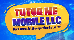 TUTOR ME MOBILE LLC DON'T STRESS, LET THE EXPERT HANDLE THE REST logo