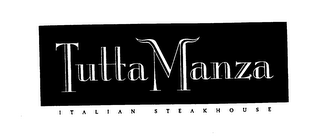 TUTTA MANZA ITALIAN STEAKHOUSE logo