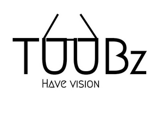 TUUBZ HAVE VISION logo