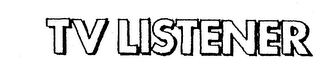 TV LISTENER logo