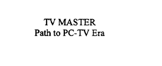 TV MASTER PATH TO PC-TV ERA logo