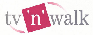 TV 'N' WALK logo