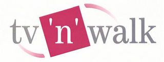 TV 'N' WALK logo