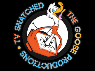 · TV SNATCHED THE GOOSE PRODUCTIONS logo