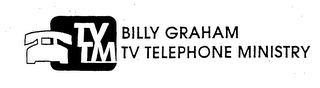 TV TM BILLY GRAHAM TV TELEPHONE MINISTRY logo