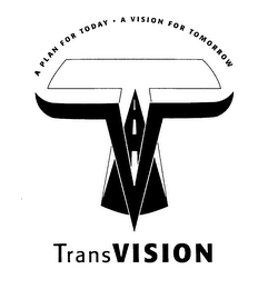 TV TRANSVISION A PLAN FOR TODAY A VISION FOR TOMORROW logo