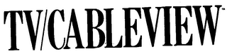 TV/CABLEVIEW logo