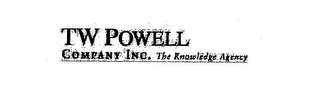 TW POWELL COMPANY INC.  THE KNOWLEDGE AGENCY logo