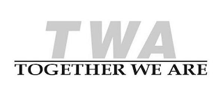 TWA TOGETHER WE ARE logo