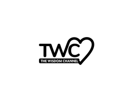 TWC THE WISDOM CHANNEL